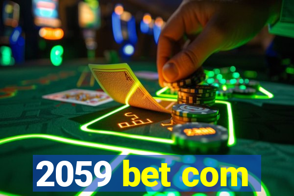 2059 bet com